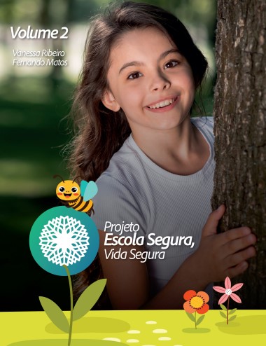 Capa do volume 2 do Projeto Escola Segura, Vida Segura