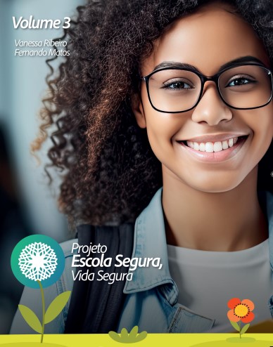 Capa do volume 3 do Projeto Escola Segura, Vida Segura